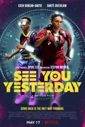 See You Yesterday (2019) ย้อนเวลายื้อชีวิต (ซับไทย)