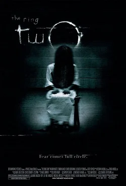 The Ring Two (2005) คำสาปมรณะ 2