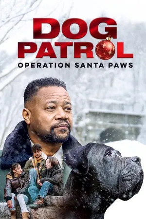 Dog Patrol Operation Santa Paws (2025)