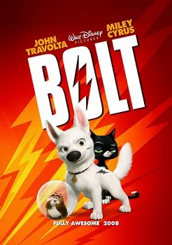 Bolt (2008) โบลท์ซูเปอร์โฮ่งฮีโร่หัวใจเต็มร้อย