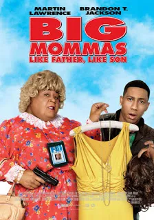 Big Mommas Like Father, Like Son (2011) บิ๊กมาม่าส์ 3 พ่อลูก...