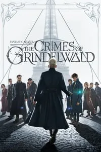 Fantastic Beasts The Crimes of Grindelwald (2018) สัตว์มหัศจ...