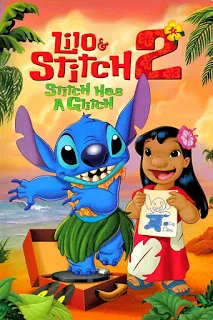 Lilo & Stitch 2 Stitch Has a Glitch (2005) ลีโล แอนด์ สติทช์...