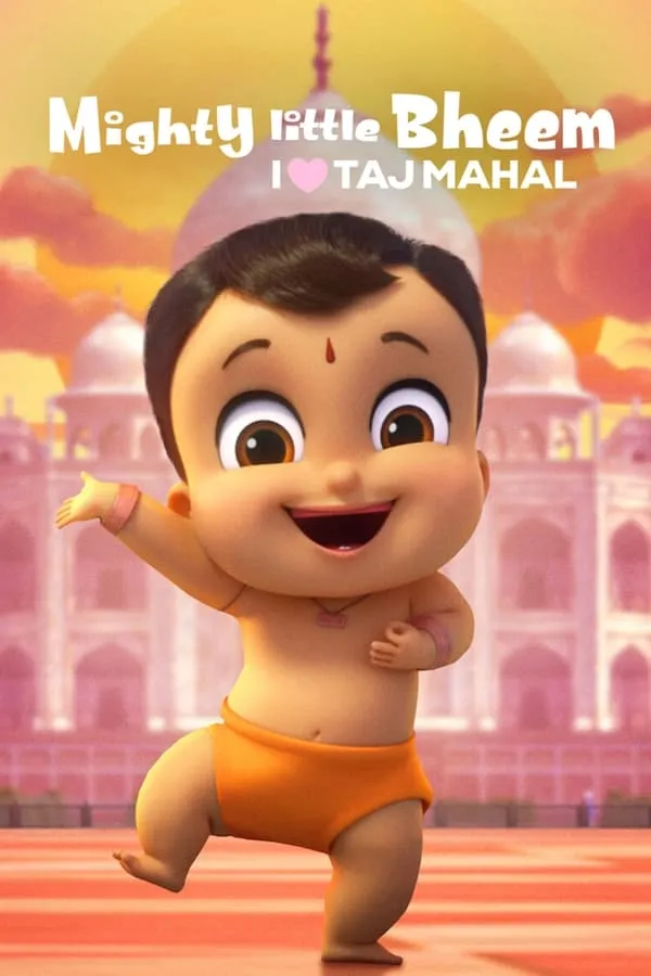 Mighty Little Bheem I Love Taj Mahal (2022) บีม หนูน้อยจอมพล...