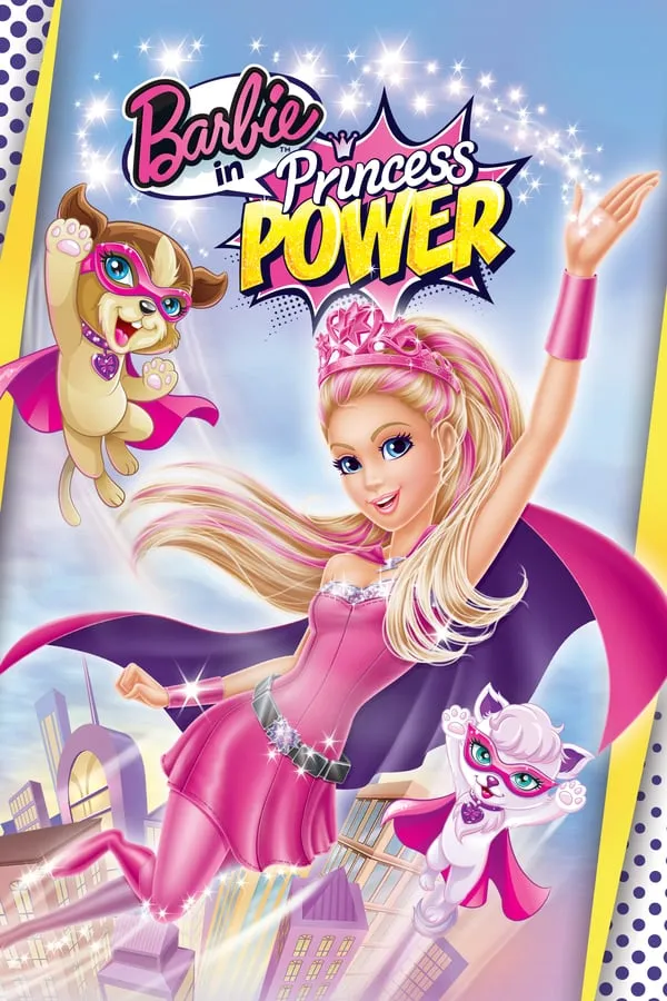Barbie in Princess Power (2015) บาร์บี้ เจ้าหญิงพลังมหัศจรรย...