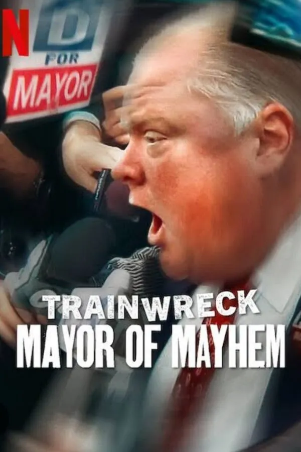 Trainwreck Mayor of Mayhem (2025) อภิมหาวายป่วง: นายกเทศมนตร...