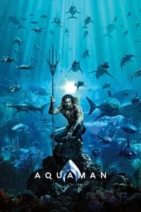 Aquaman (2018) อควาแมน เจ้าสมุทร