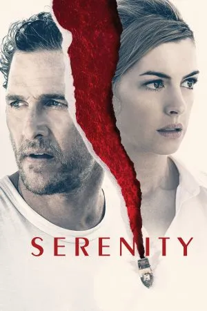 Serenity (2019) แผนลวงฆ่า เกาะพิศวง