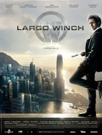 Largo Winch (2008) ลาร์โก้ วินซ์ รหัสสังหารยอดคนเหนือเมฆ