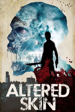 Altered Skin (2018) พากย์ไทย