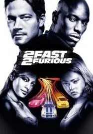 ดูหนังออนไลน์ฟรี FAST AND FURIOUS 2 (2003) เร็วคูณ 2 ดับเบิ้ลแรงท้านรก