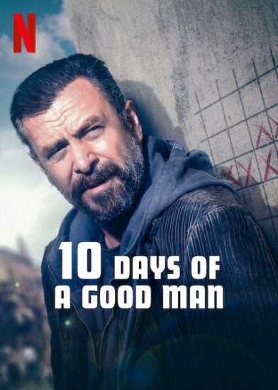 ดูหนังออนไลน์ 10 DAYS OF A GOOD MAN (2023) 10 วันของคนดี