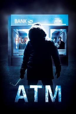 ดูหนังออนไลน์ฟรี ATM ตู้ กด ตาย (2012)