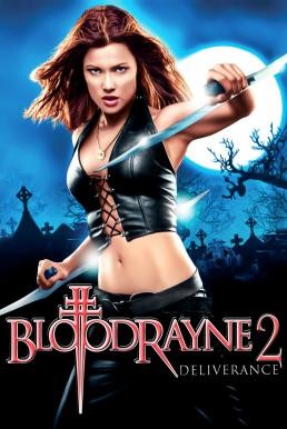 ดูหนังออนไลน์ฟรี BLOODRAYNE II DELIVERANCE ผ่าพิภพแวมไพร์ 2 (2007)