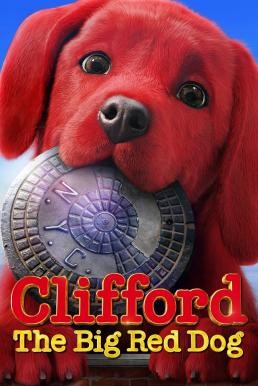 ดูหนังออนไลน์ CLIFFORD THE BIG RED DOG คลิฟฟอร์ด หมายักษ์สีแดง (2021)