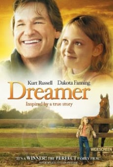 ดูหนังออนไลน์ฟรี Dreamer Inspired by a True Story ดรีมเมอร์ สู้สุดฝัน สู่วันเกียรติยศ (2005)