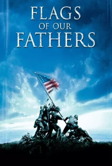 ดูหนังออนไลน์ฟรี FLAGS OF OUR FATHERS สมรภูมิศักดิ์ศรี ปฐพีวีรบุรุษ (2006)
