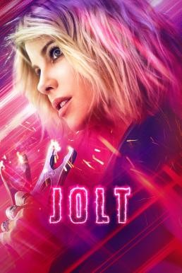 ดูหนังออนไลน์ JOLT สวย แรง สูง (2021)