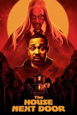 ดูหนังออนไลน์ฟรี THE HOUSE NEXT DOOR (THE HOUSE NEXT DOOR MEET THE BLACKS 2) (2021)