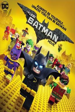 ดูหนังออนไลน์ THE LEGO BATMAN MOVIE เดอะ เลโก้ แบทแมน มูฟวี่ (2017)