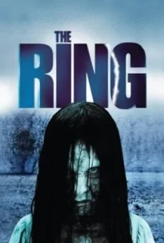 ดูหนังออนไลน์ THE RING เดอะ ริง คำสาปมรณะ (2002)