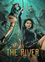 ดูหนังออนไลน์ THE RIVER (2023) สามผู้กล้าท้าแม่น้ำลับ