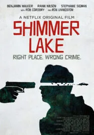 ดูหนังออนไลน์ฟรี SHIMMER LAKE (2017)